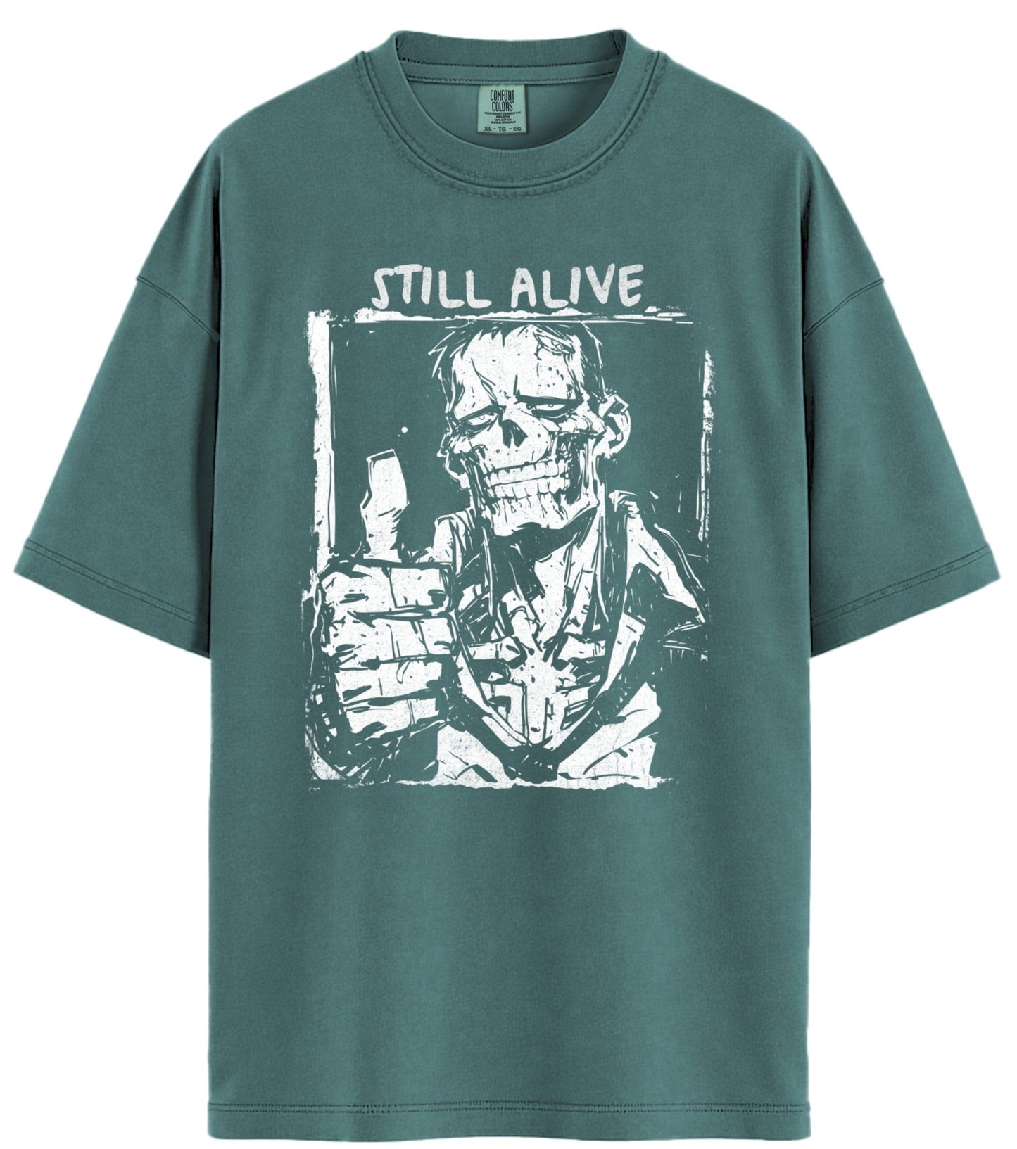 Still Alive Comfort Colors T-Shirt