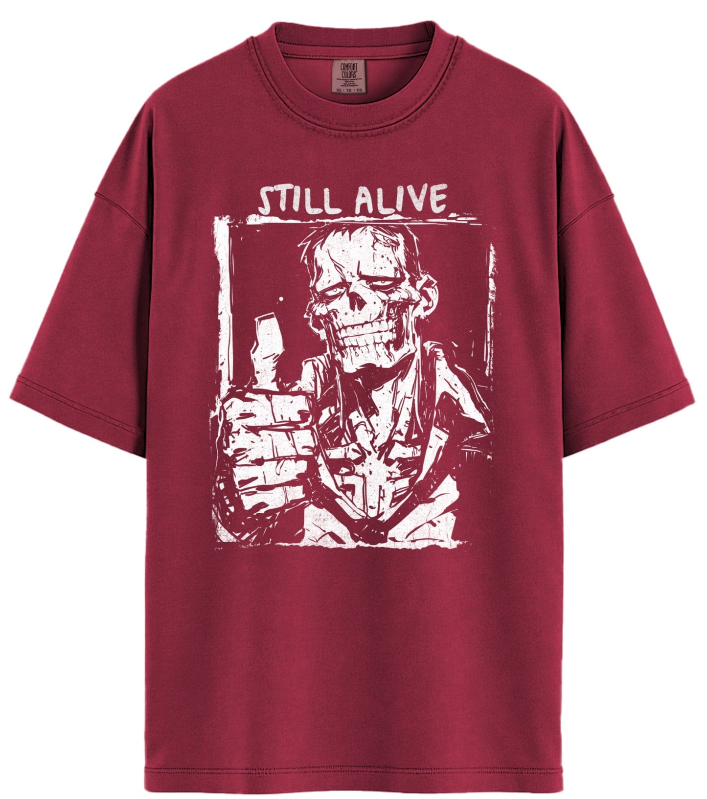 Still Alive Comfort Colors T-Shirt