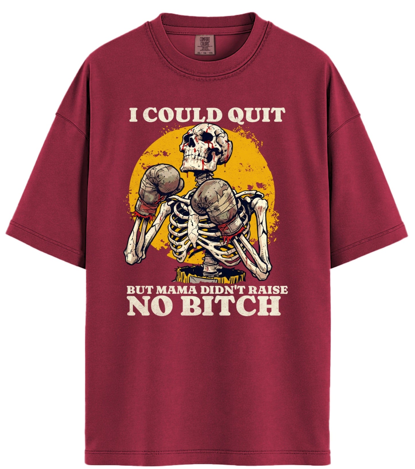 I Could Quit Fighting Comfort Colors T-Shirt
