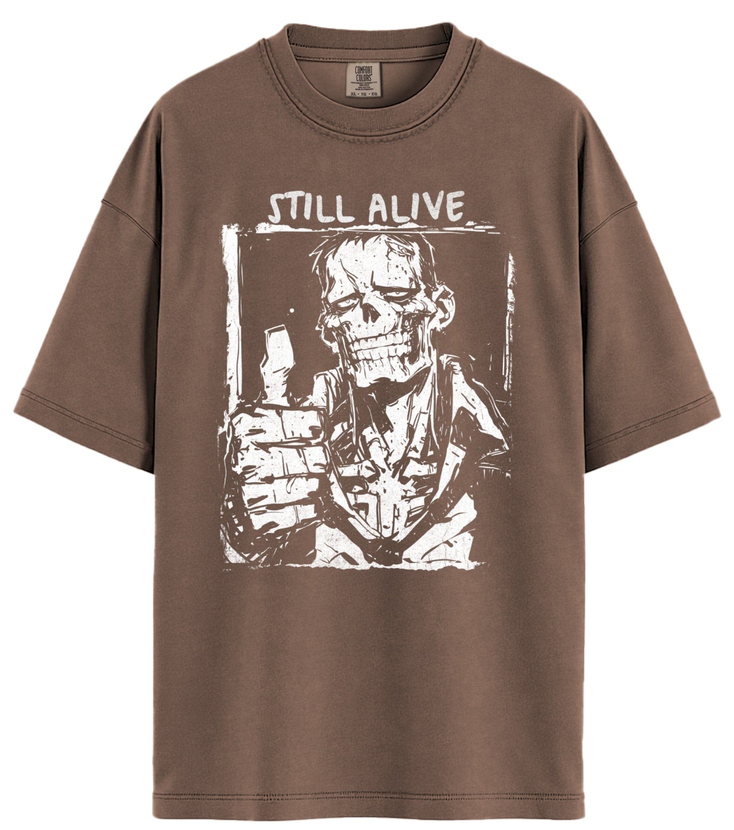 Still Alive Comfort Colors T-Shirt