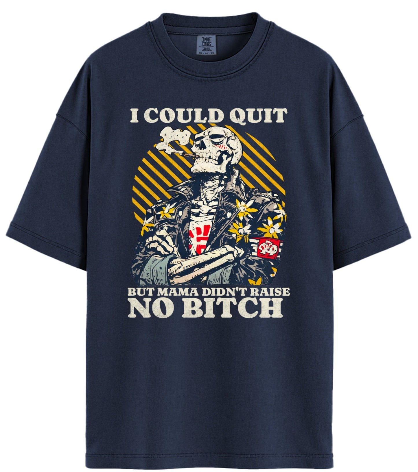 I Could Quit Smoking Comfort Colors T-Shirt