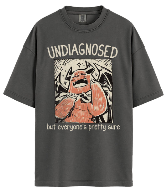 Undiagnosed Comfort Colors T-Shirt