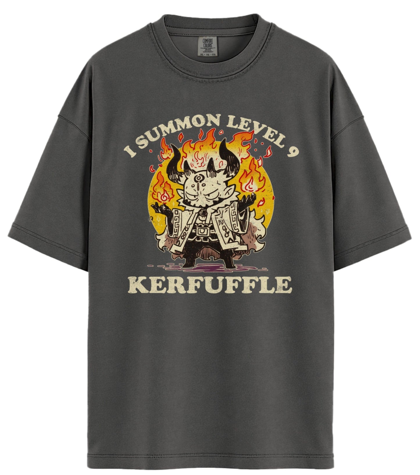 I Summon Kerfuffle Comfort Colors T-Shirt