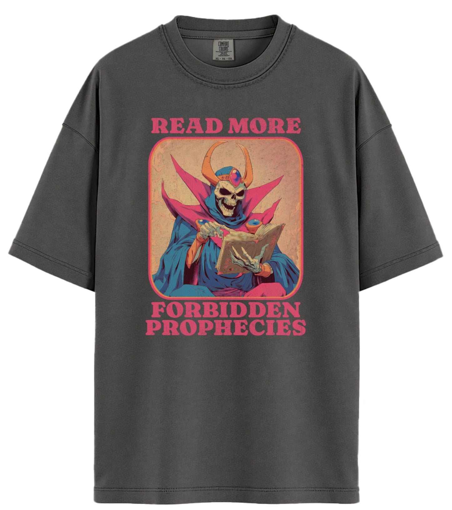 Read More Forbidden Prophecies Comfort Colors T-Shirt