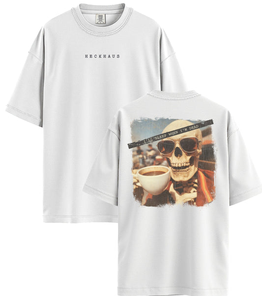 I'll Sleep Haus Special T-Shirt