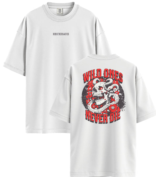 Wild Ones Never Die Haus Special T-Shirt