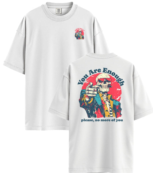 You Are Enough Haus Special T-Shirt