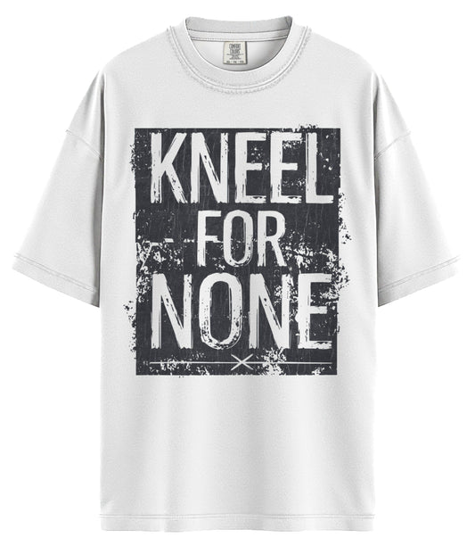 Kneel For None Comfort Colors T-Shirt