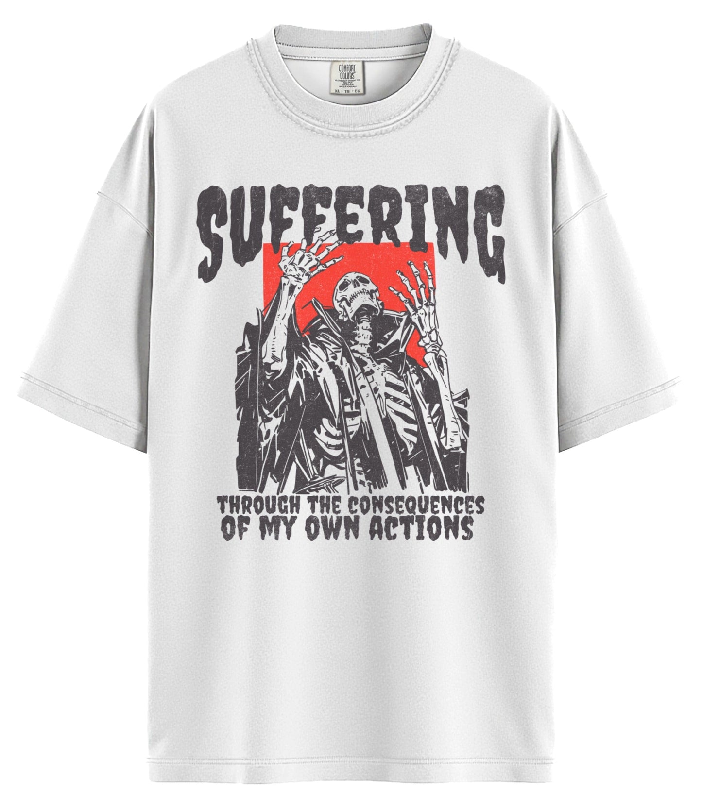 Suffering Comfort Colors T-Shirt