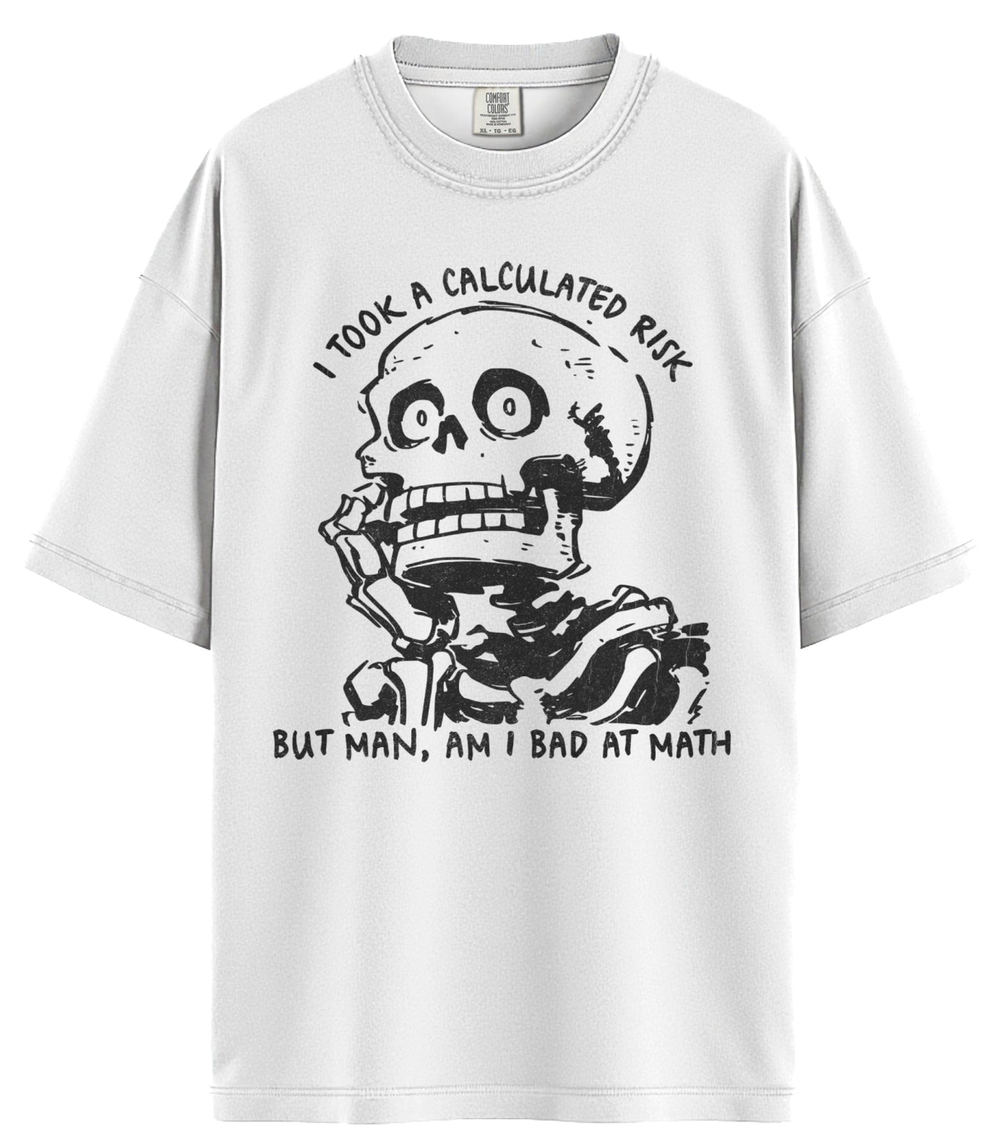 Calculated Risk Comfort Colors T-Shirt