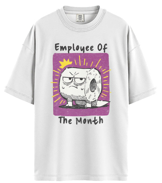 Employee of the Month Comfort Colors T-Shirt