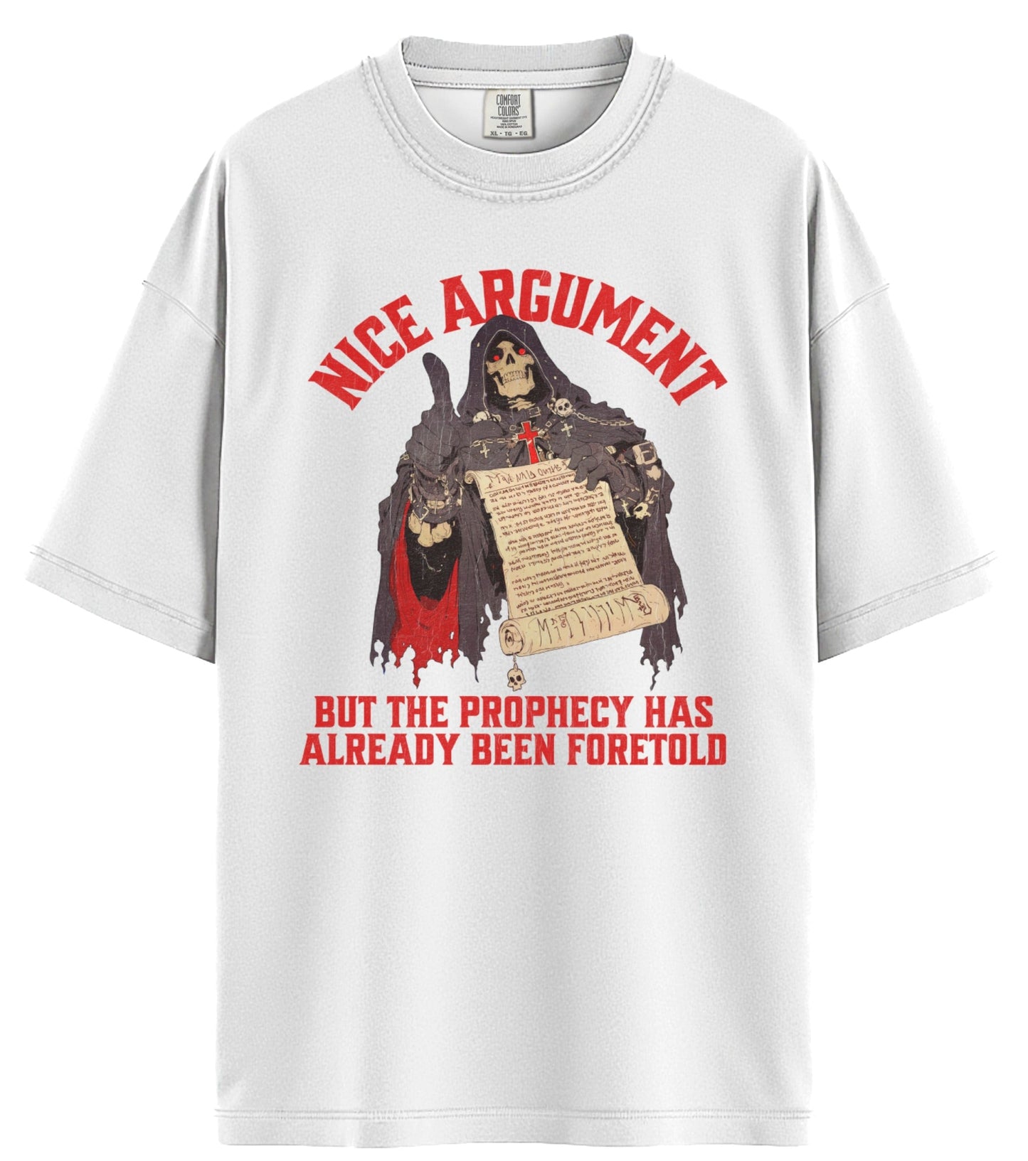 Nice Argument Comfort Colors T-Shirt