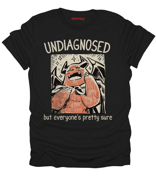 Undiagnosed T-Shirt