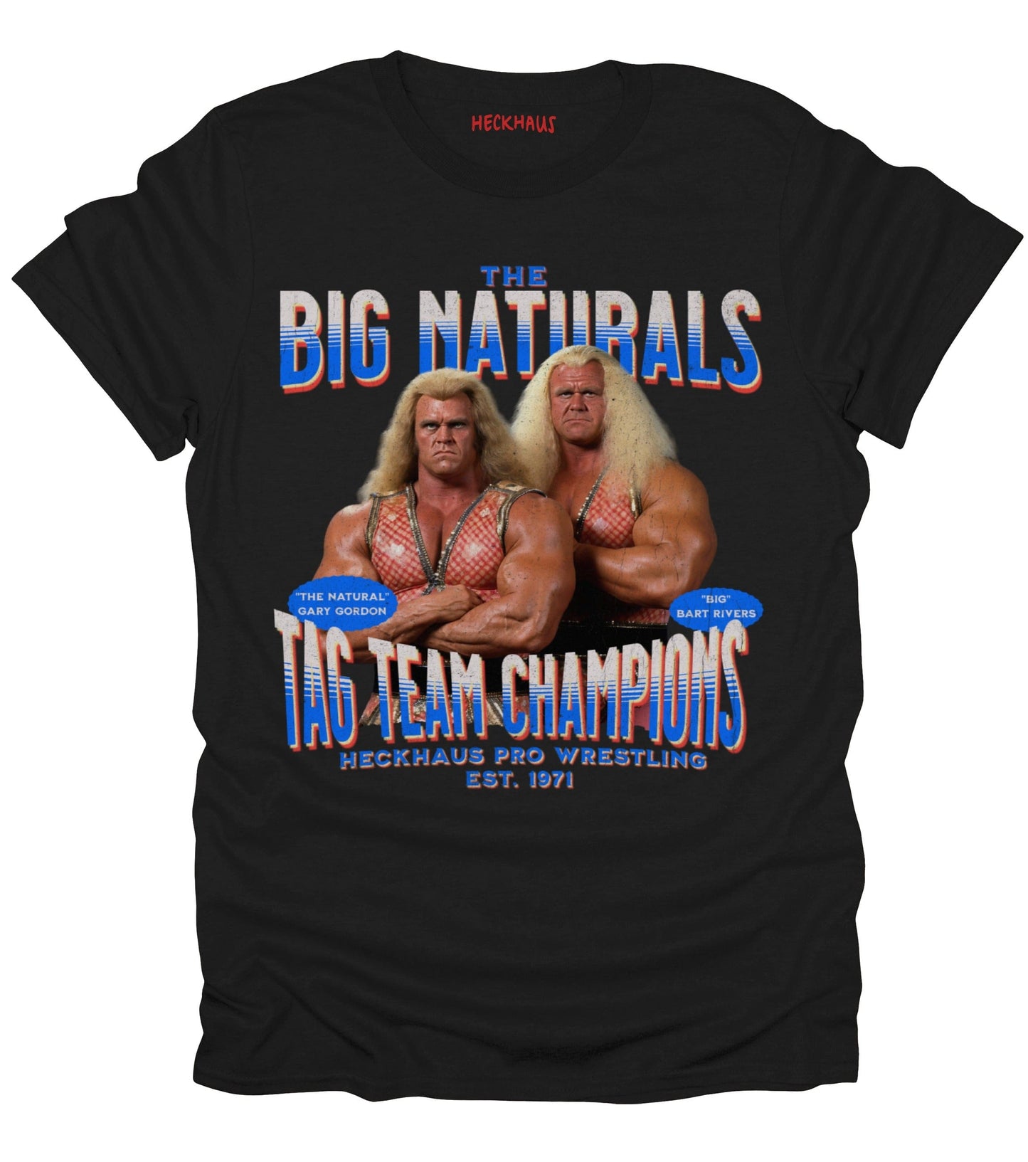 The Big Naturals T-Shirt