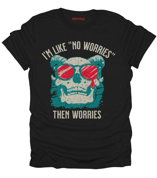 No Worries T-Shirt