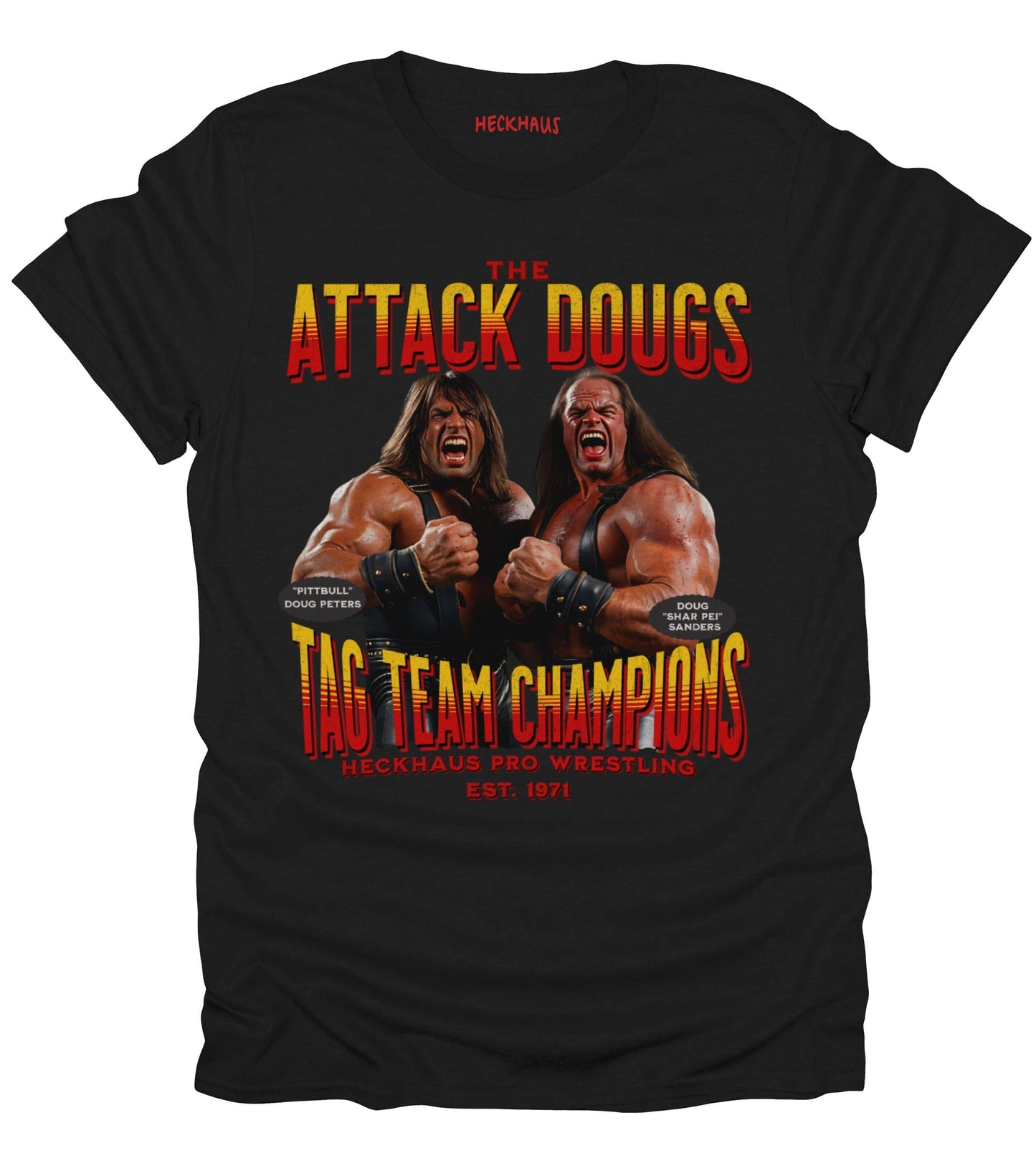 The Attack Dougs T-Shirt