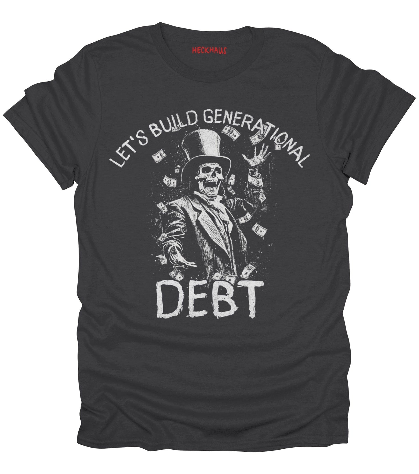 Generational Debt T-Shirt