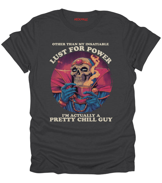 Lust For Power T-Shirt