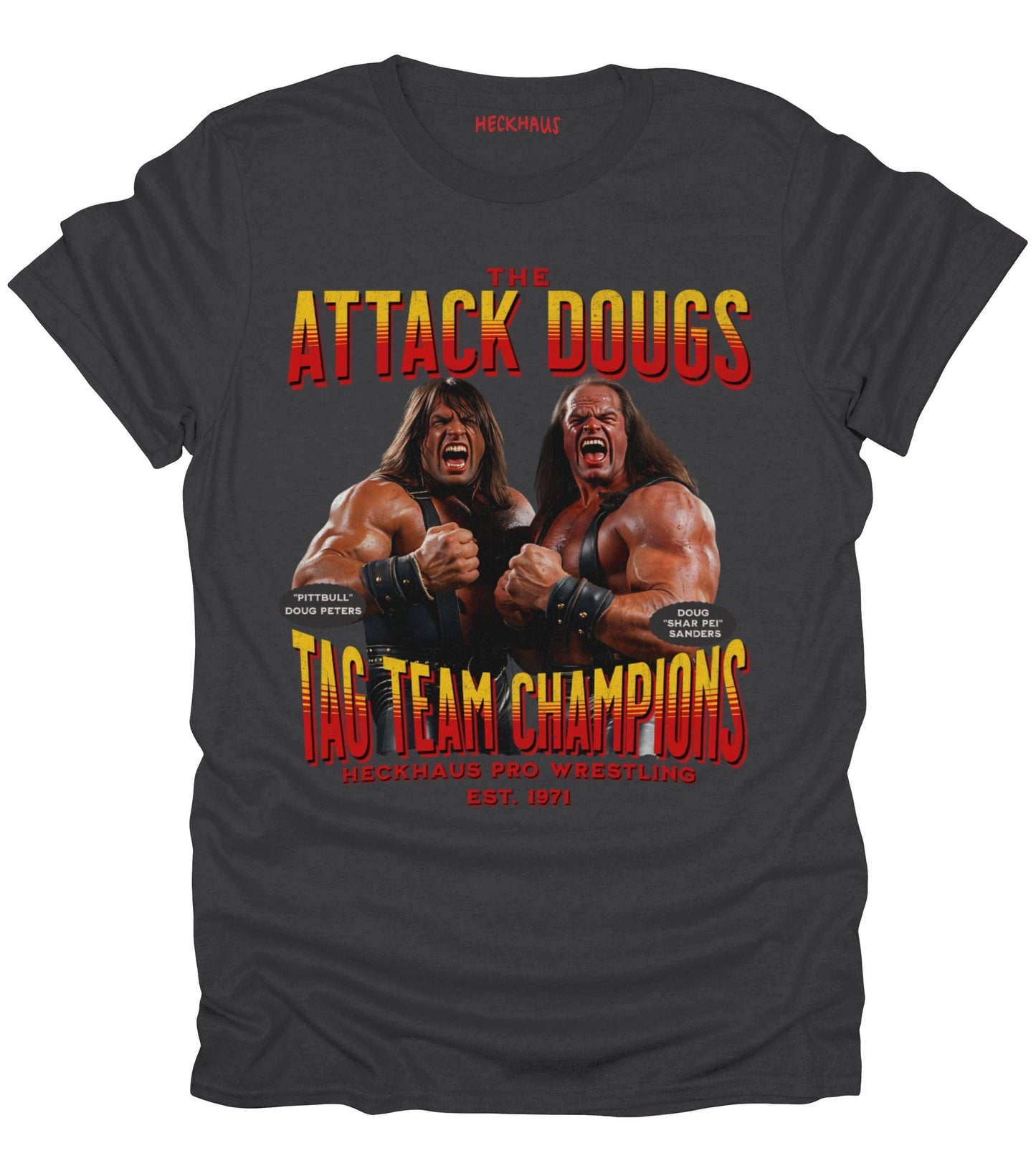 The Attack Dougs T-Shirt