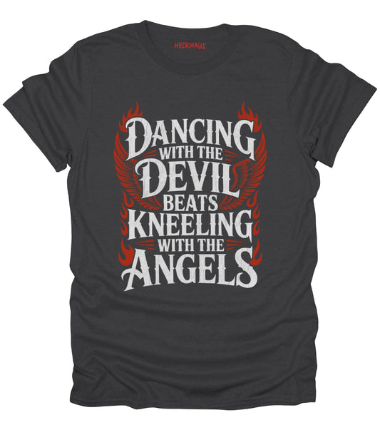 Dancing With The Devil T-Shirt