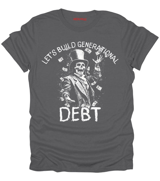 Generational Debt T-Shirt