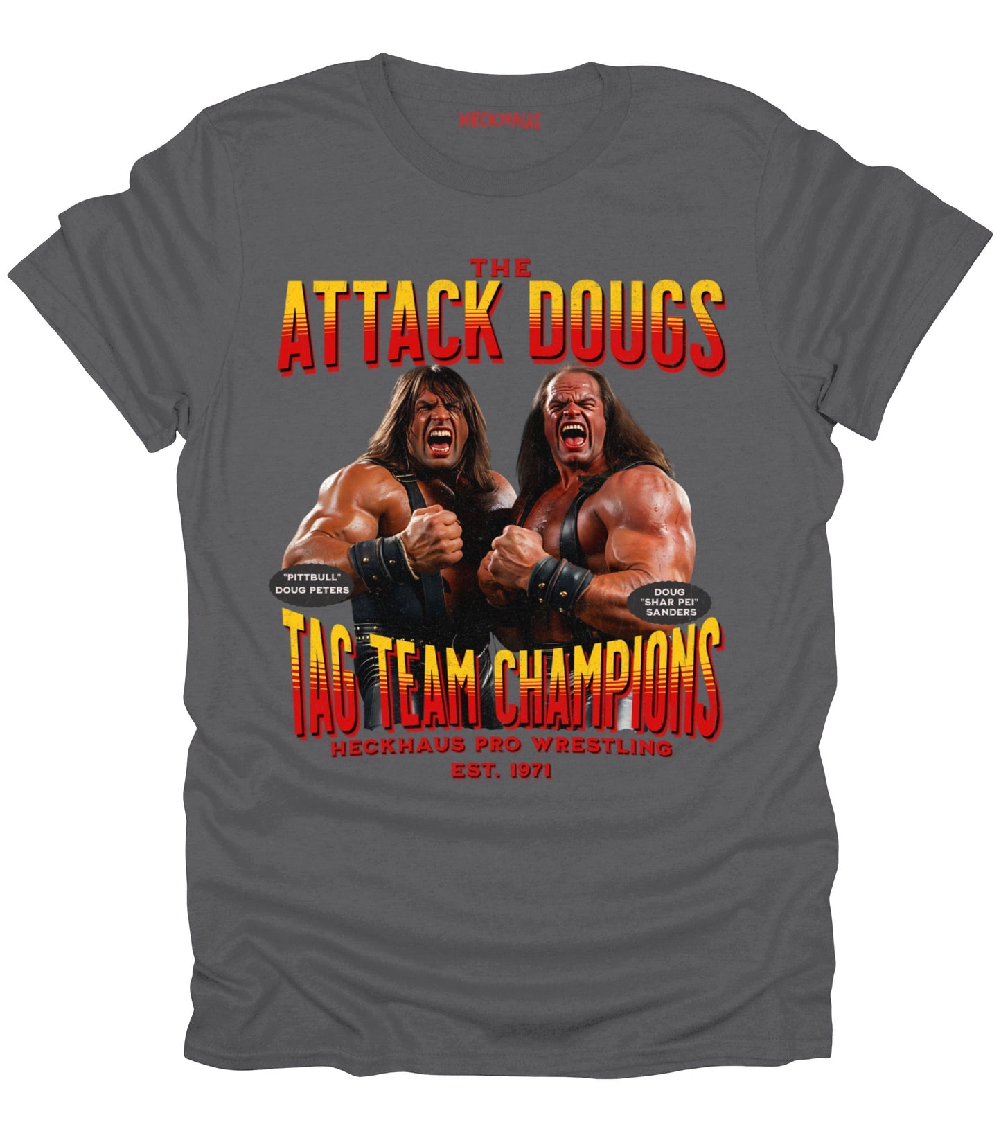 The Attack Dougs T-Shirt