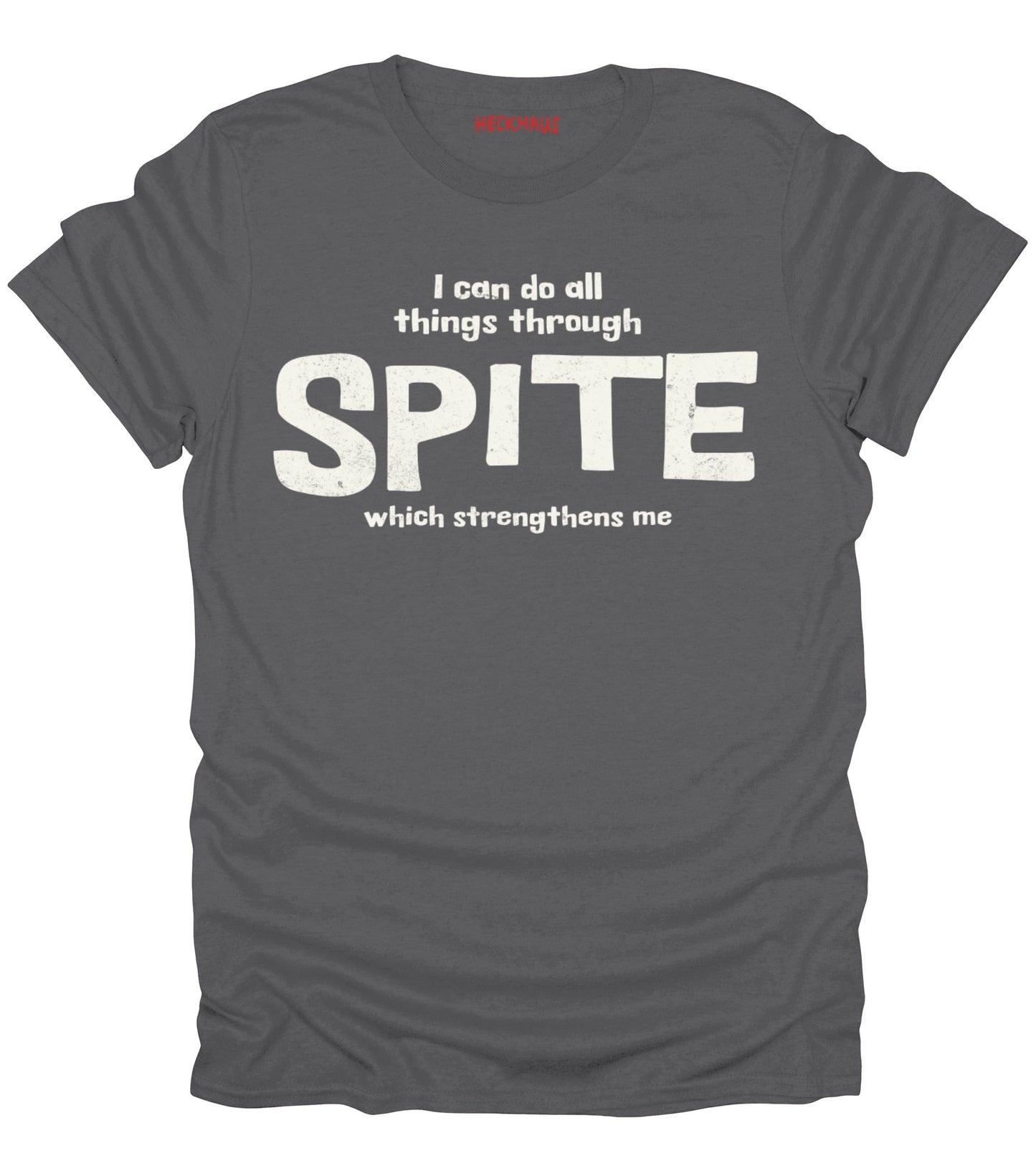 Spite T-Shirt
