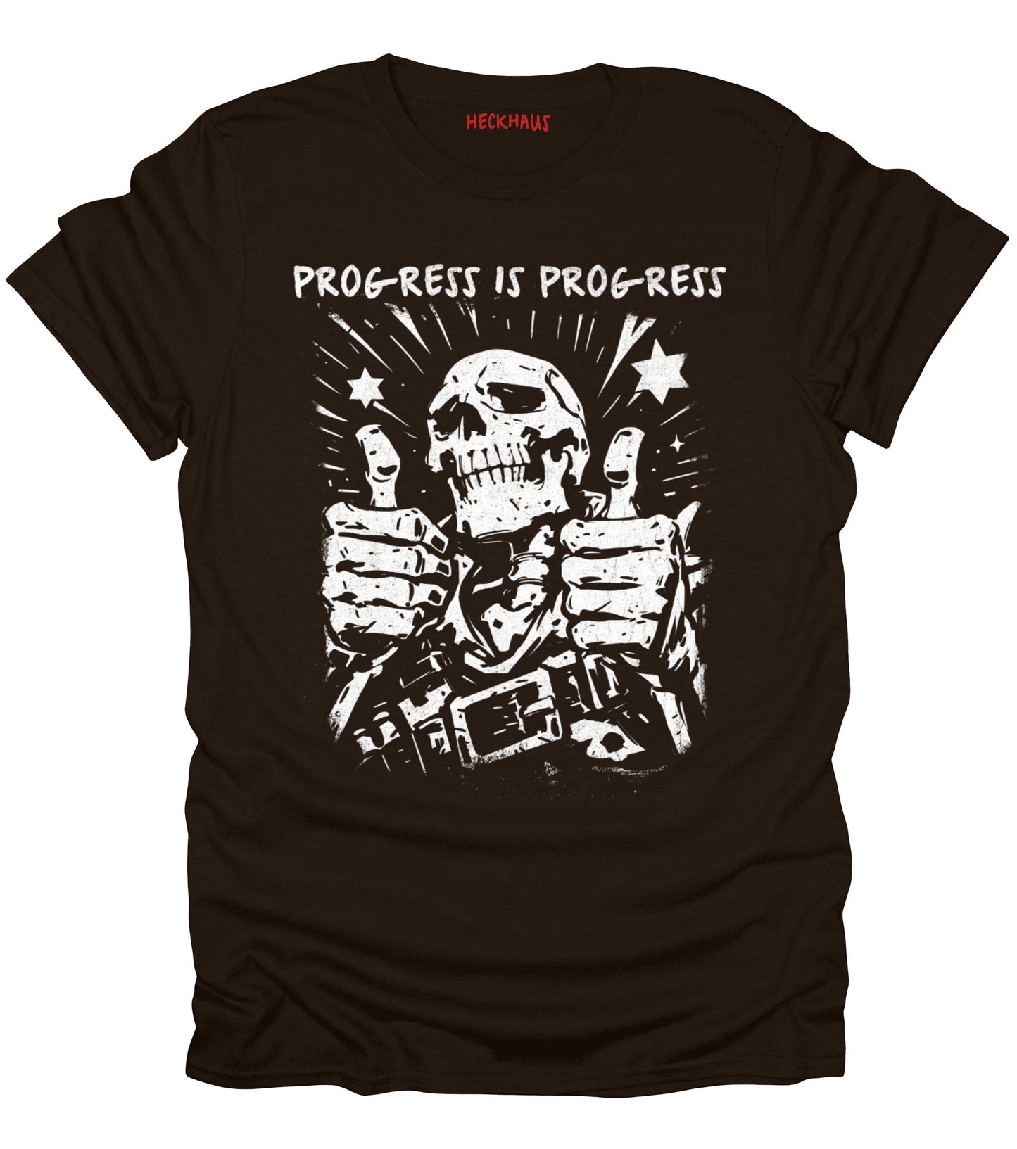 Progress Is Progress T-Shirt