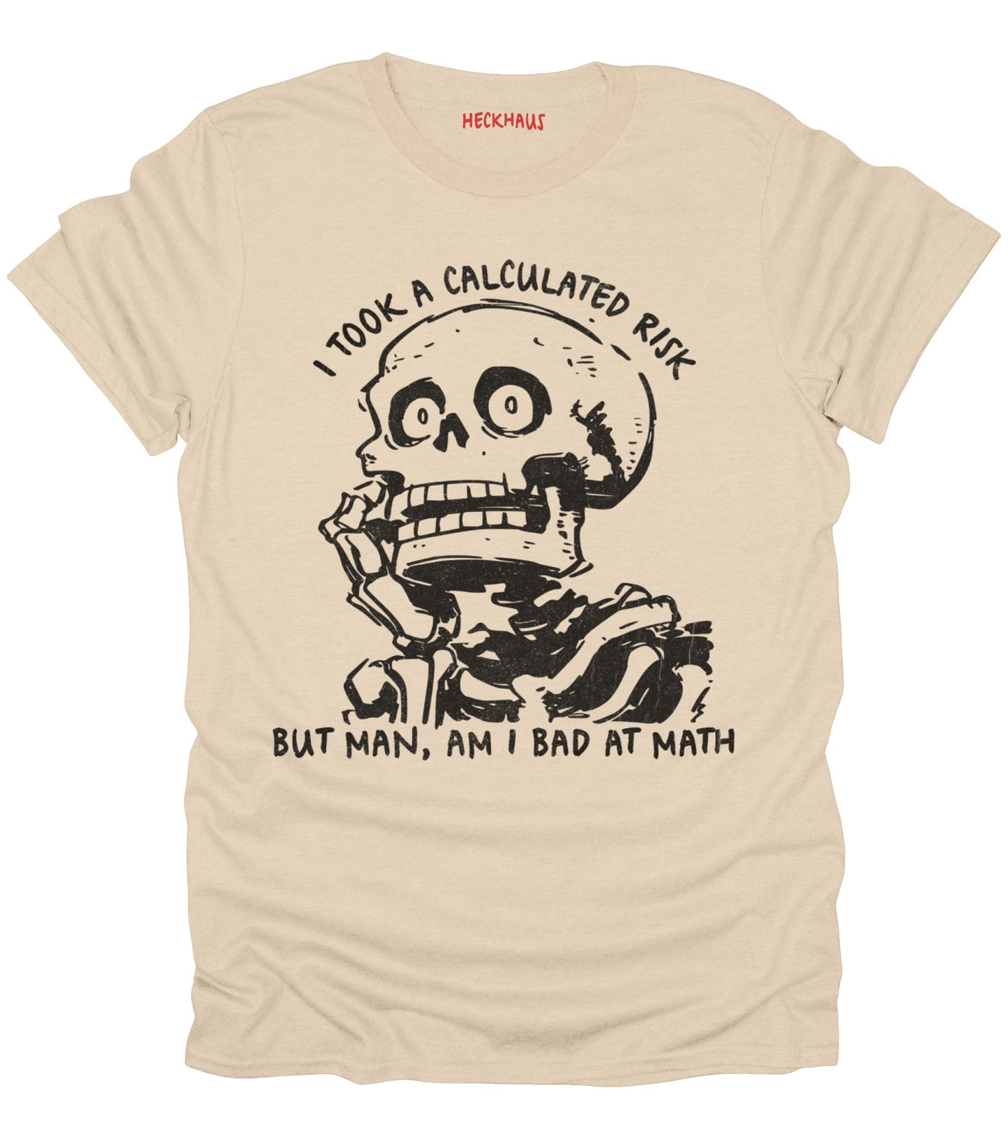 Calculated Risk T-Shirt