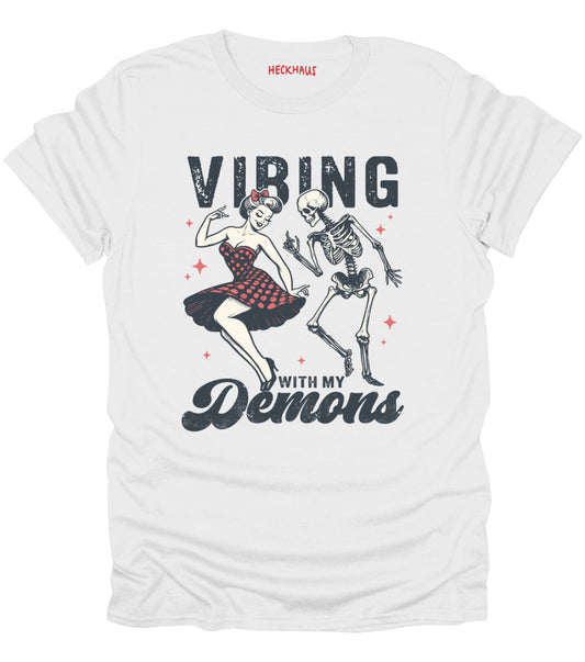 Vibing With My Demons T-Shirt