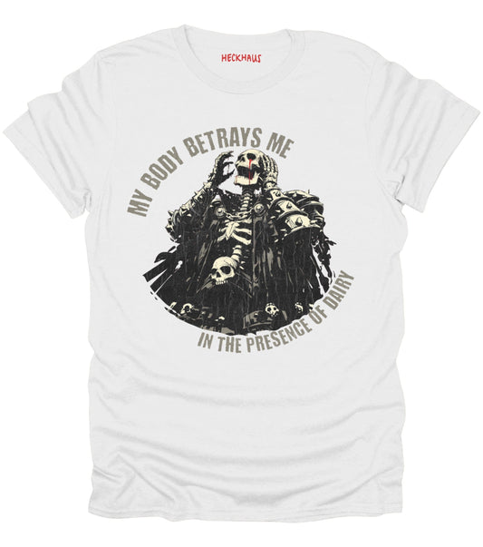 My Body Betrays Me T-Shirt