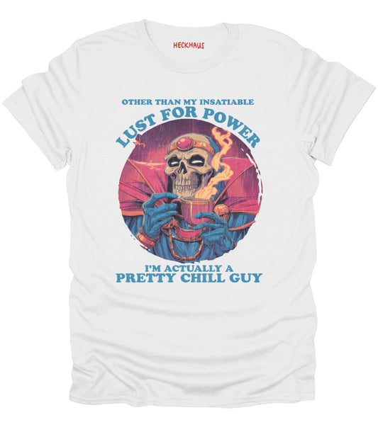 Lust For Power T-Shirt
