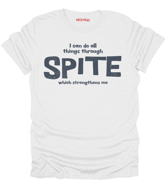 Spite T-Shirt
