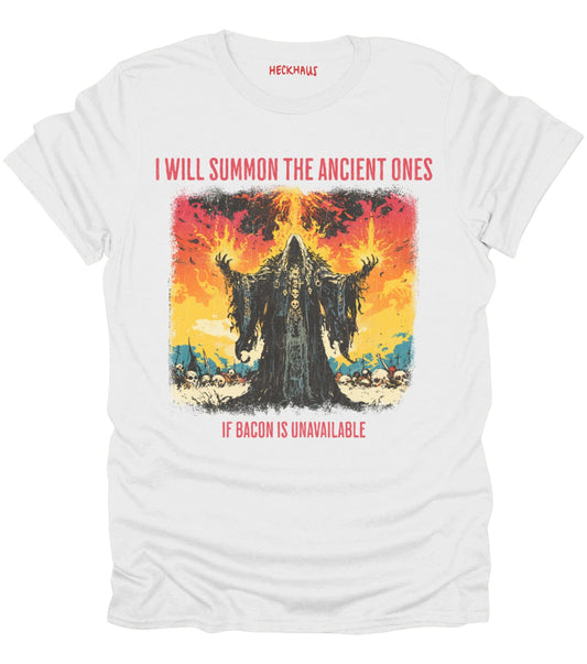 I Will Summon The Ancient Ones T-Shirt