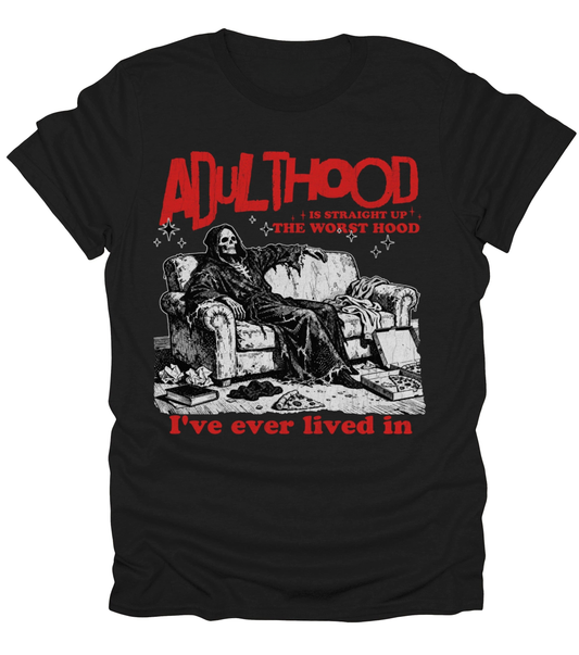 Adulthood T-Shirt