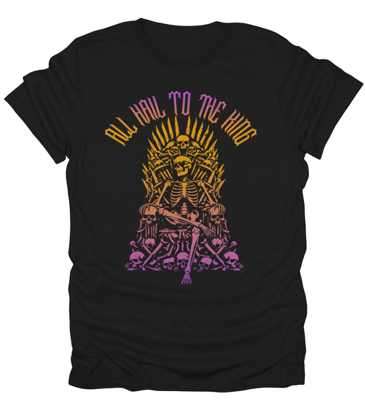 All Hail T-Shirt