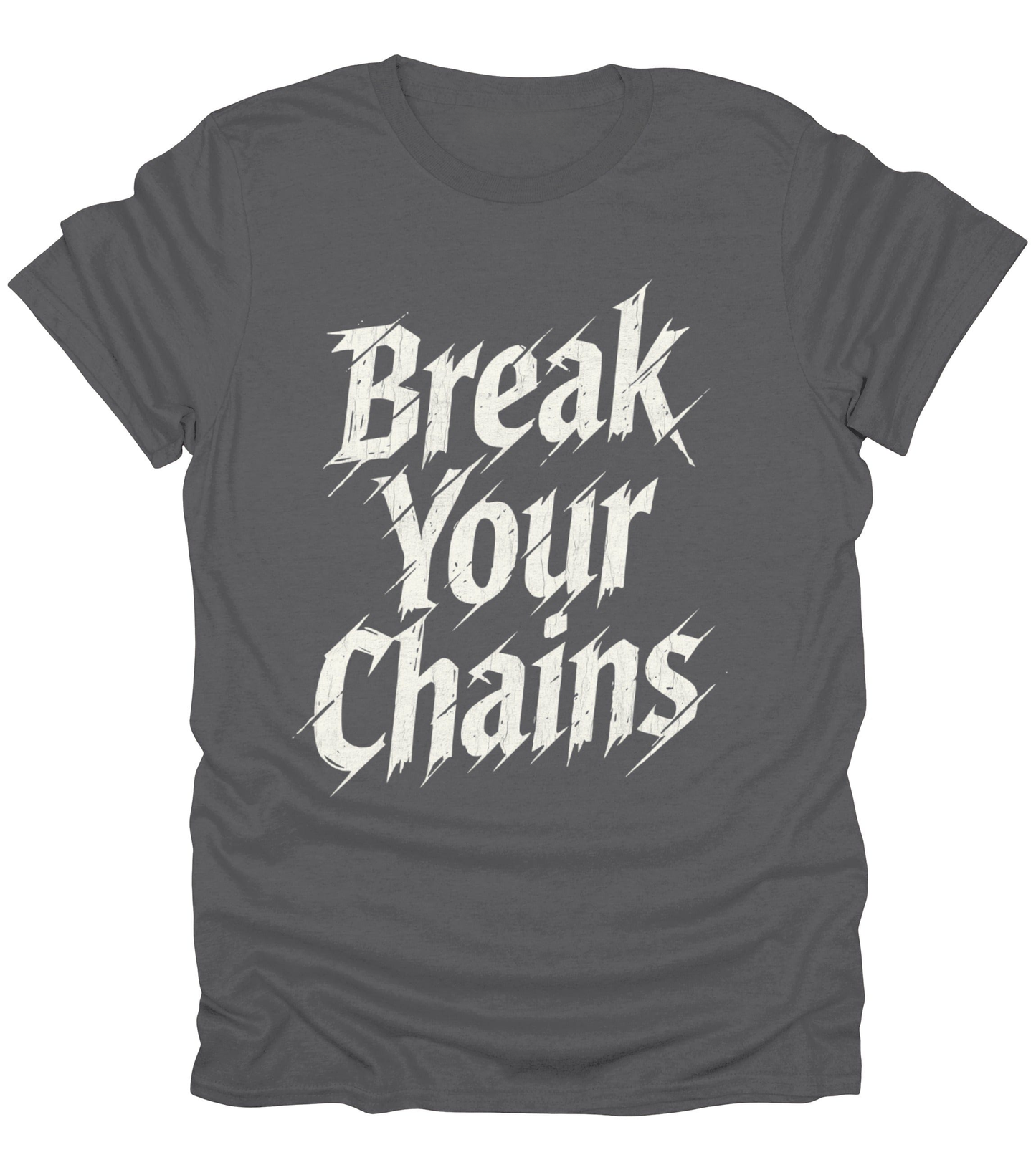 Break Your Chains T-Shirt