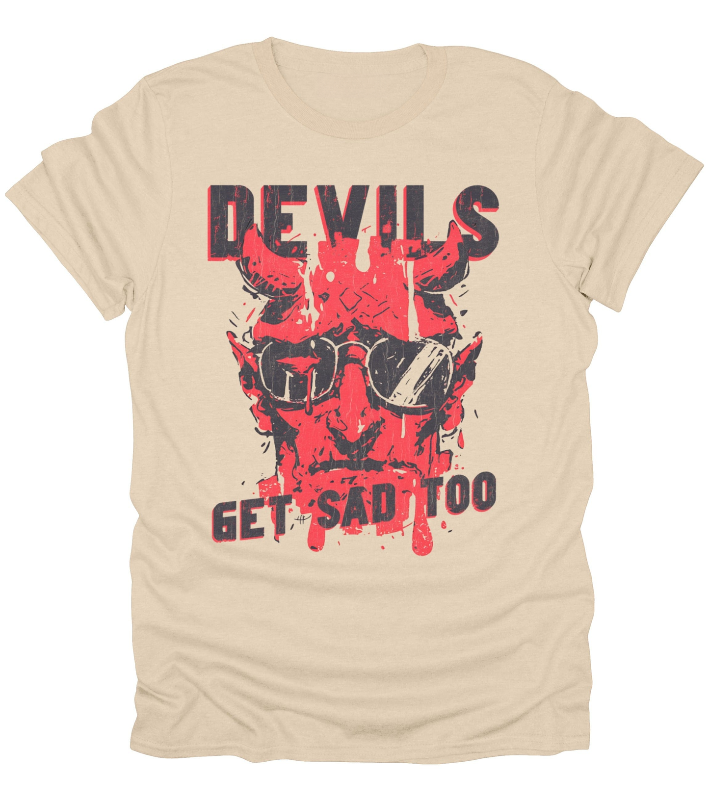 Devils Get Sad Too T-Shirt