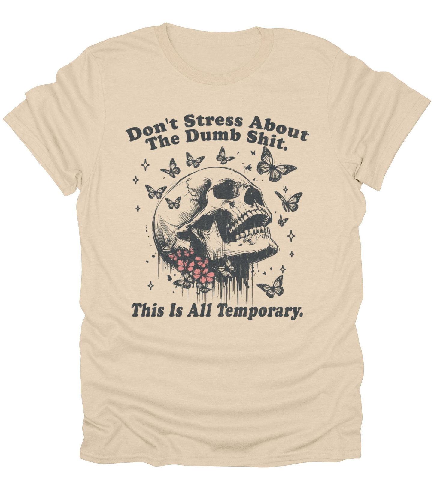 Don't Stress T-Shirt