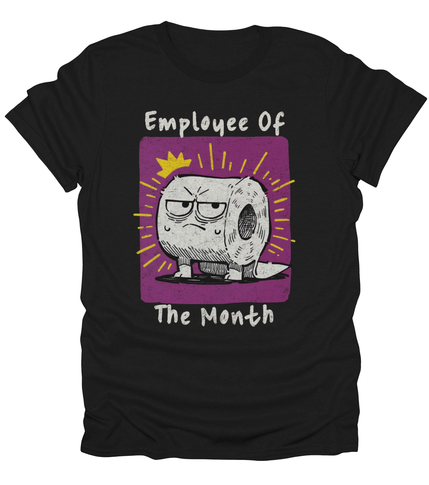 Employee of the Month T-Shirt
