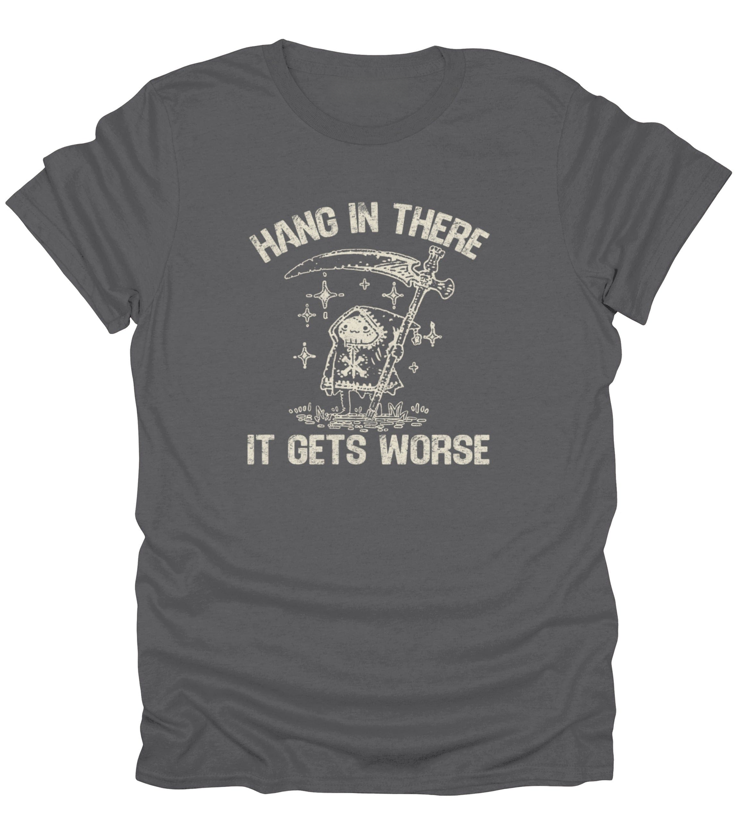 Hang in There T-Shirt