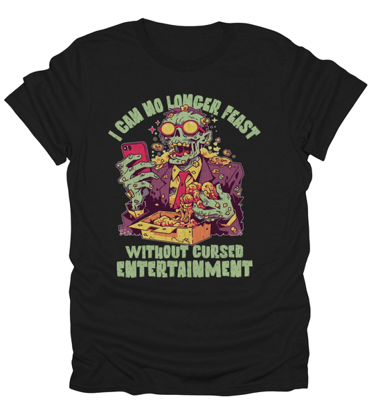 I Can No Longer Feast T-Shirt