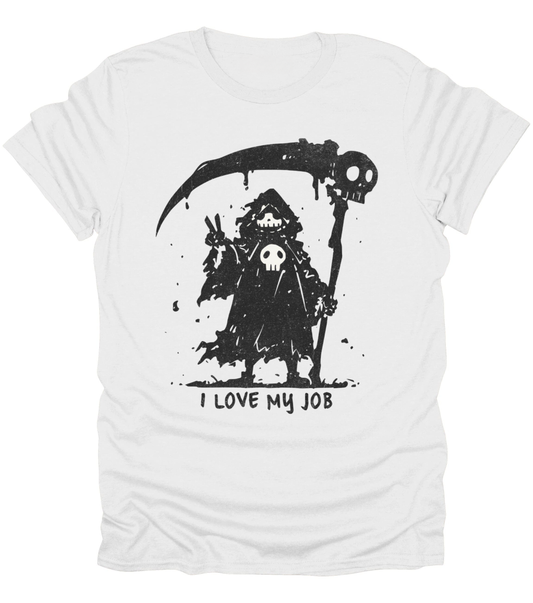 I Love My Job T-Shirt