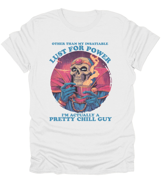 Lust For Power T-Shirt