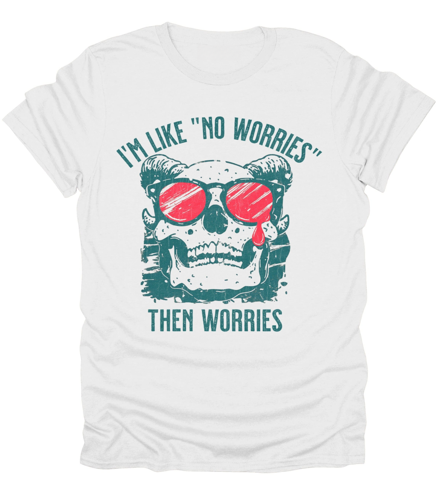 No Worries T-Shirt