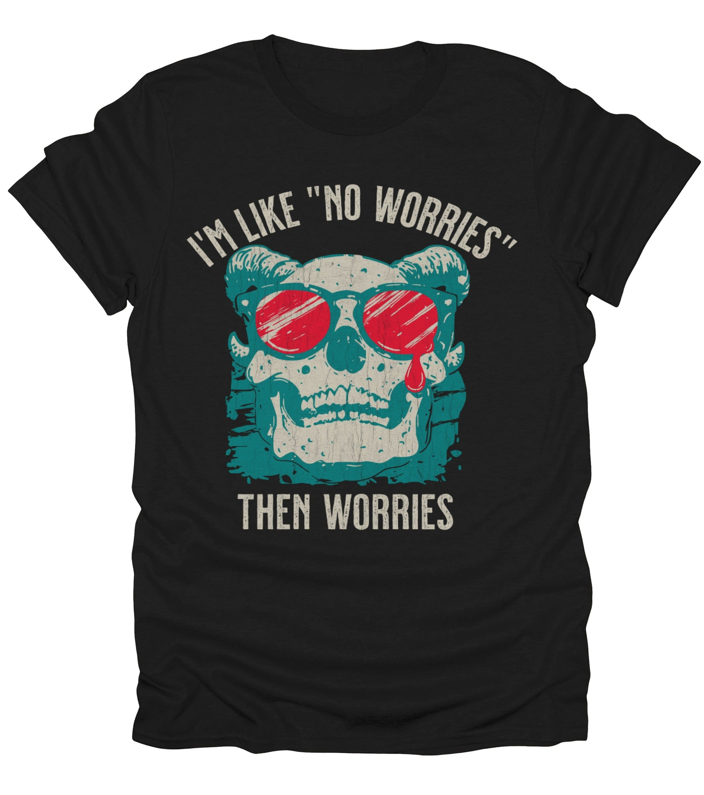 No Worries T-Shirt