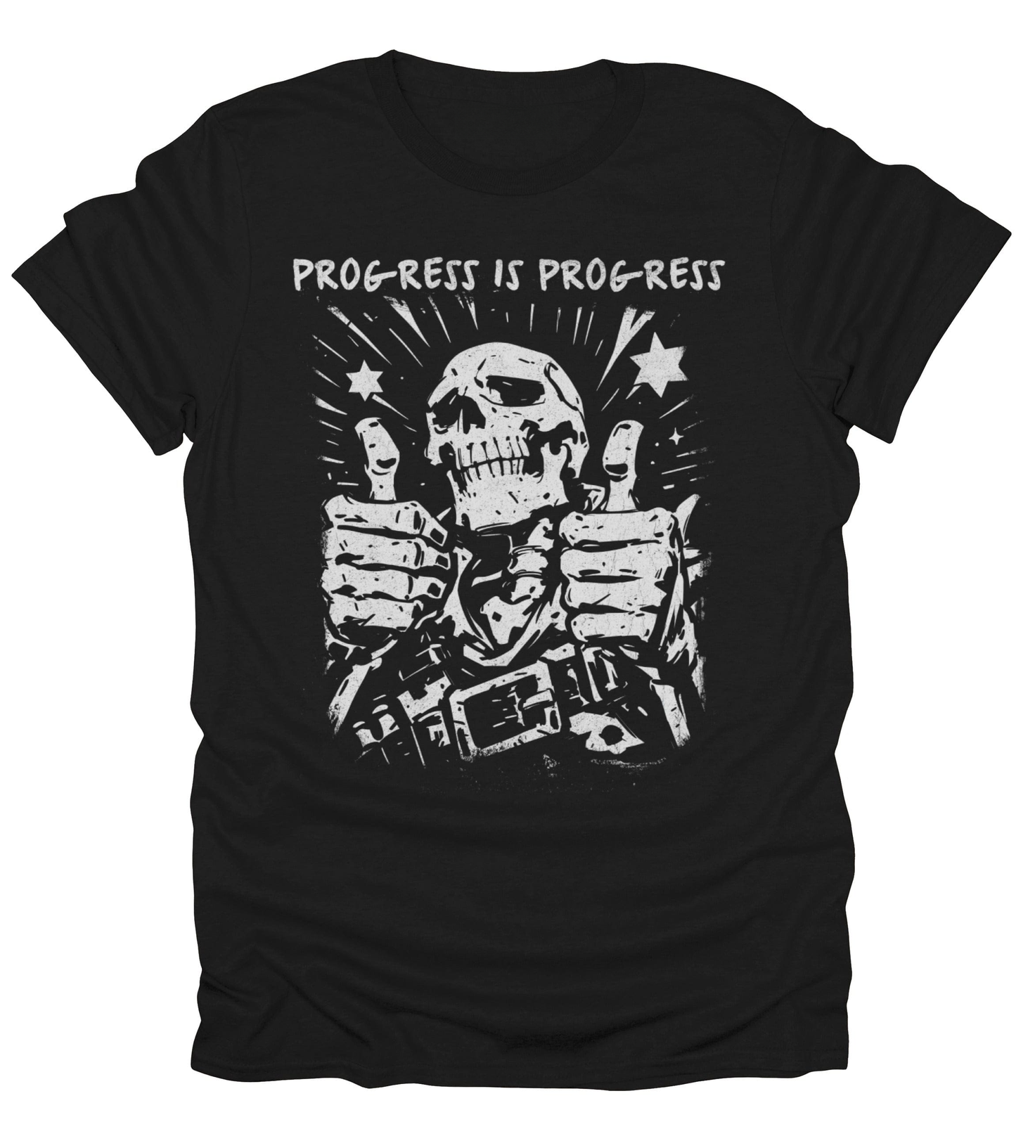 Progress Is Progress T-Shirt