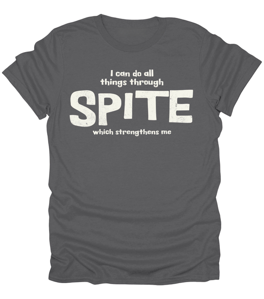 Spite T-Shirt