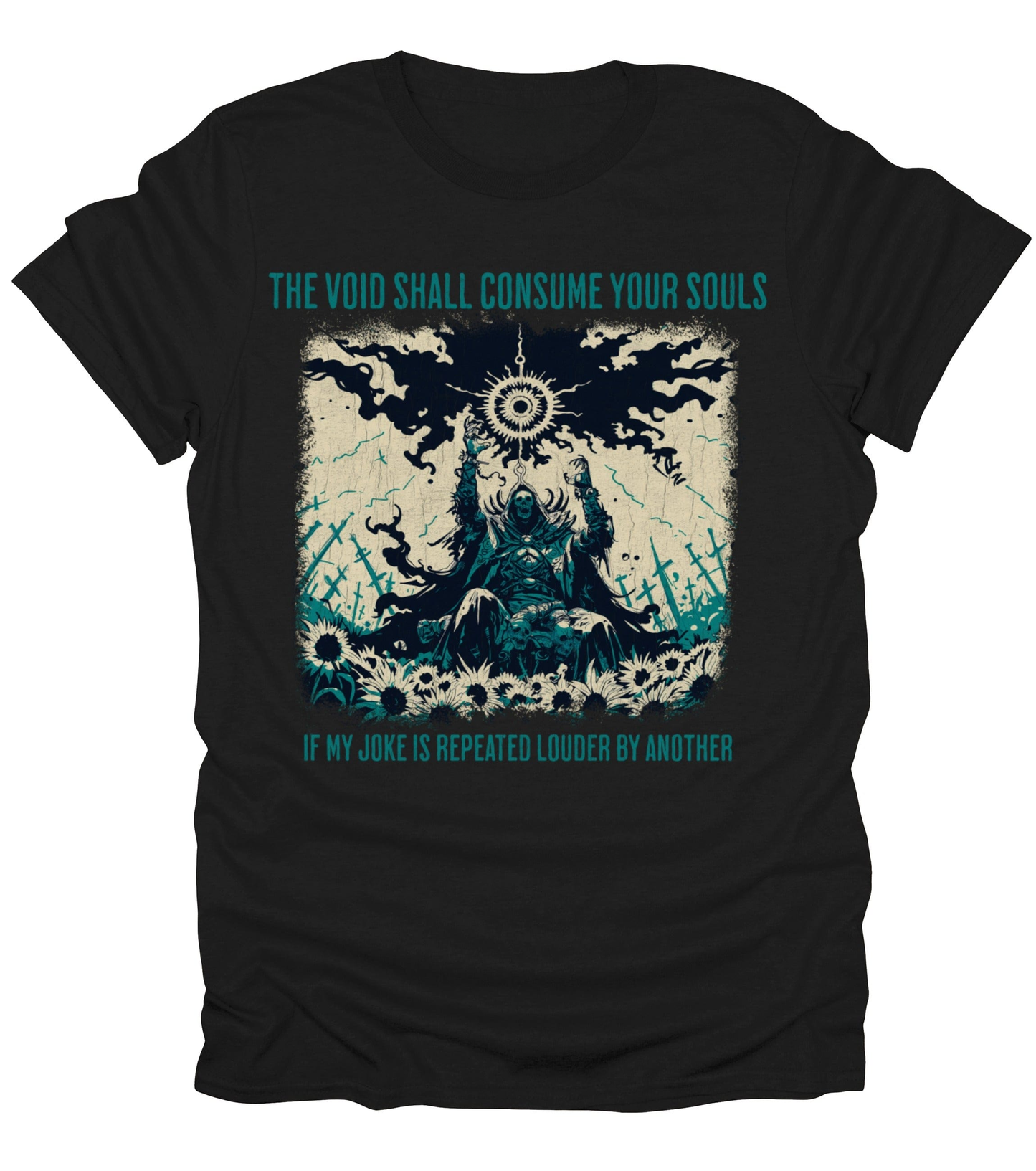 The Void Shall Consume T-Shirt