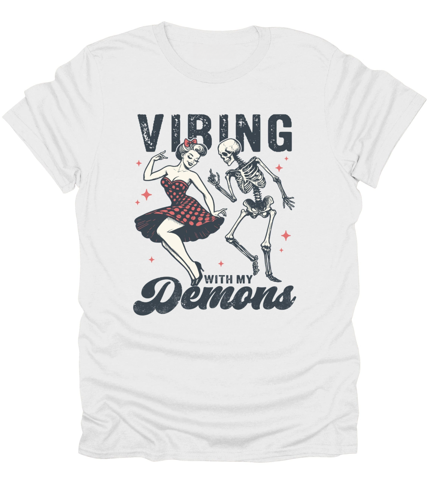 Vibing With My Demons T-Shirt